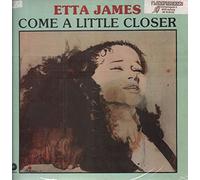 James, Etta - Come a Little Closer