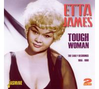 James, Etta - Tough Woman: Early Recordings 1955-60