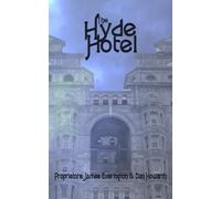 James Everington The Hyde Hotel (Tascabile)
