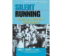 James F. Calvert Silent Running (Tascabile)