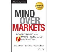 James F. Dalton Robert B. Dalton Eric T. Jon Mind Over Marke (Copertina rigida)