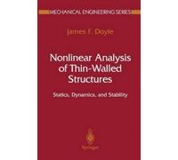 James F. Doyle Nonlinear Analysis of Thin-Walled Structures (Copertina rigida)