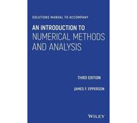 James F. Eppers Solutions Manual to accompany An Introduction to Num (Tascabile)