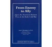 James F. Hilgenberg From Enemy to Ally (Tascabile)