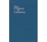 James F. Keenan The Context of Casuistry (Copertina rigida)