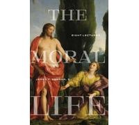 James F. Keenan The Moral Life (Copertina rigida)