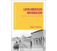 James F. Siekmeier Latin American Nationalism (Tascabile)
