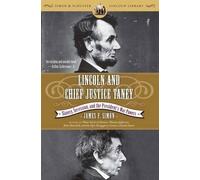 James F Simon Lincoln and Chief Justice Taney (Tascabile)