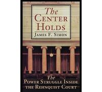 James F Simon The Center Holds (Tascabile)