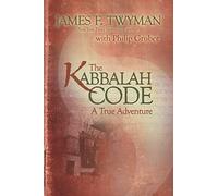 James F Twyman Philip Gruber Kabbalah Code (Tascabile)