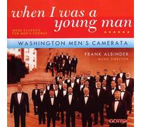 James F. Weaver When I Was a Young Man: More Classics for Men's (CD)