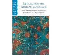 James Fairhead Melissa Leach Misreading the African Landscape (Tascabile)