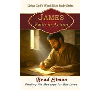 JAMES: Faith in Action