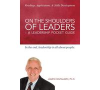 James Fantauzzo On the Shoulders of Leaders (Tascabile)