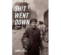 James Fell – On This Day in History Sht Went Down – Copertina rigida