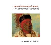 James Fenimore Cooper Le Dernier des Mohicans (édition de référence) (Tascabile)