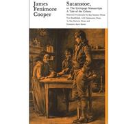 James Fenimore Cooper Satanstoe, or the Littlepage Manuscripts (Tascabile)