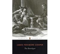 James Fenimore Cooper The Deerslayer (Tascabile) Leatherstocking Tale