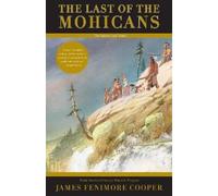 James Fenimore Cooper The Last of the Mohicans (Copertina rigida)