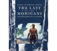 James Fenimore Cooper The Last of the Mohicans (Copertina rigida)