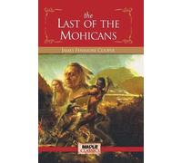 James Fenimore Cooper The Last of the Mohicans (Tascabile)