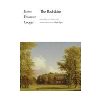 James Fenimore Cooper The Redskins (Tascabile) Writings of James Fenimore Cooper