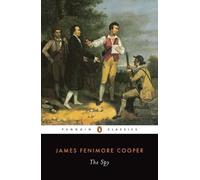 James Fenimore Cooper The Spy (Tascabile)