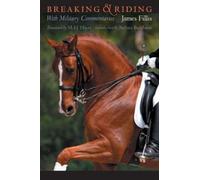 James Fillis Breaking and Riding (Tascabile)