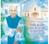 James Finley Thomas Merton’s Path to the Palace of Nowhere (CD)