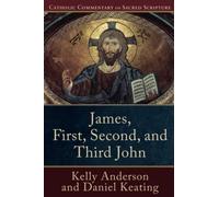 Kelly Anderson Daniel Keating Peter Williams James, First, Second, a (Tascabile)