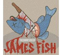 James Fish The Dark Side of James Fish (CD) Album