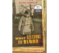 James FitzGerald What Disturbs Our Blood (Tascabile)