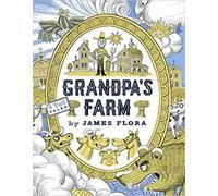 James Flora Grandpa's Farm (Libro di cartone)