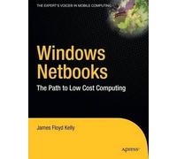 James Floyd Kelly Windows Netbooks (Tascabile)
