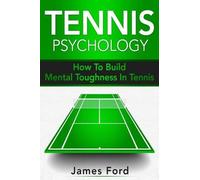 James Ford Tennis Psychology (Tascabile)
