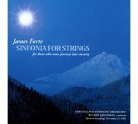 James Forte - Sinfonia for Strings for those who must journey into eternity (US Import)