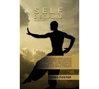 James Foster Self-Discipline Made Easy (Tascabile)