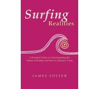 James Foster Surfing Realities (Tascabile)