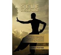 James Foster Understanding Self- Discipline (Tascabile)
