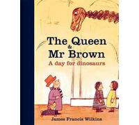 James Francis Wilkins The Queen and Mr Brown (Copertina rigida)