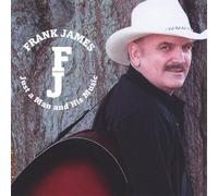 James, Frank - Just A Man & His Music