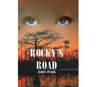 James Frank Rocky's Road (Copertina rigida)