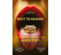 James Frey Next to Heaven (Tascabile)