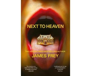 James Frey Next to Heaven (Tascabile)