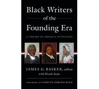 James G Basker Annette Gordon-R Black Writers of the Foundin (Copertina rigida)