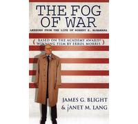 James G. Blight janet M. Lang The Fog of War (Tascabile)