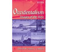 James G. Carrier Occidentalism (Tascabile)