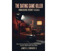 James G Edwards The Dating Game Killer (Tascabile)