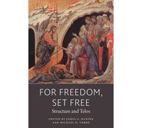 James G. Hanink For Freedom, Set Free (Tascabile)