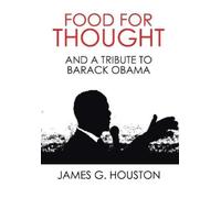 James G Houston Food for Thought (Copertina rigida)